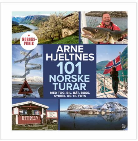 Bilde av 101 Norske Turar Av Arne Hjeltnes