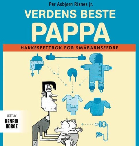 Verdens beste pappa - hakkespettbok for småbarnsfedre