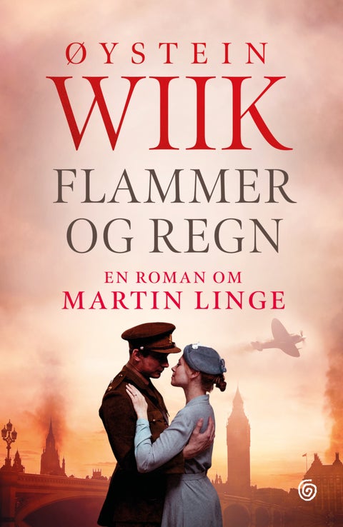 Flammer og regn - en roman om Martin Linge