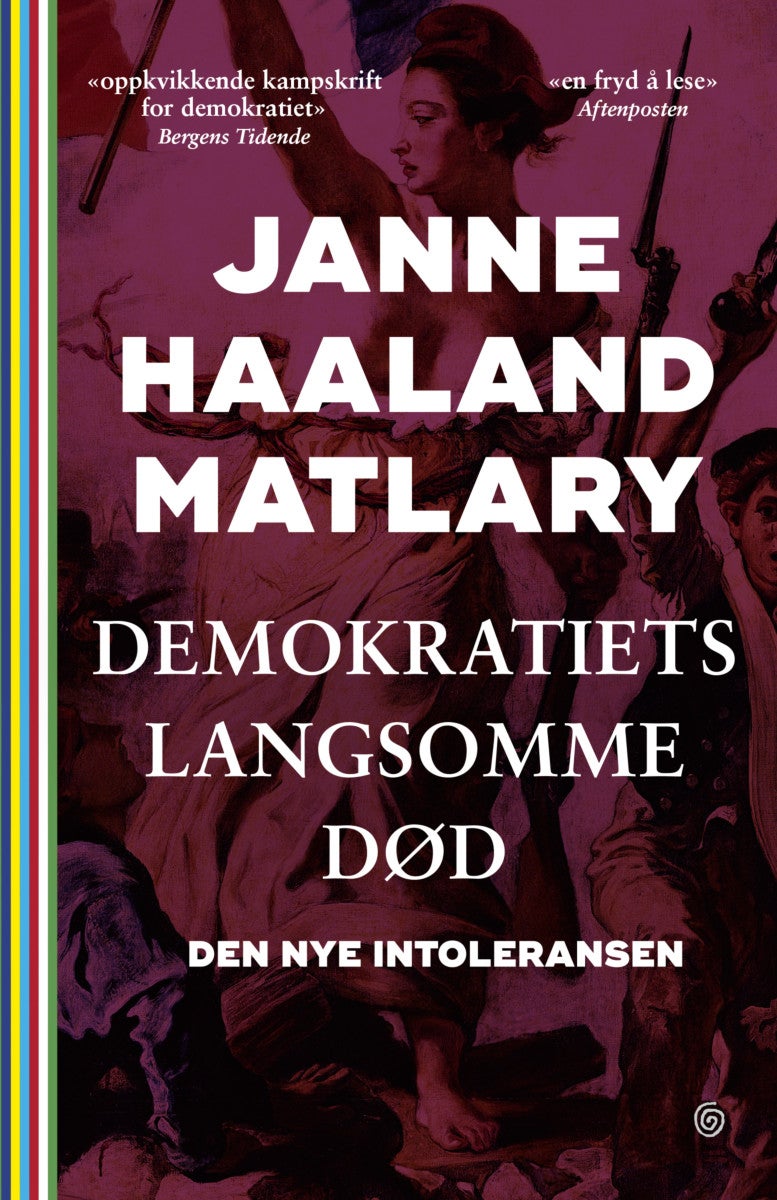 Bilde av Demokratiets Langsomme Død Av Janne Haaland Matlary