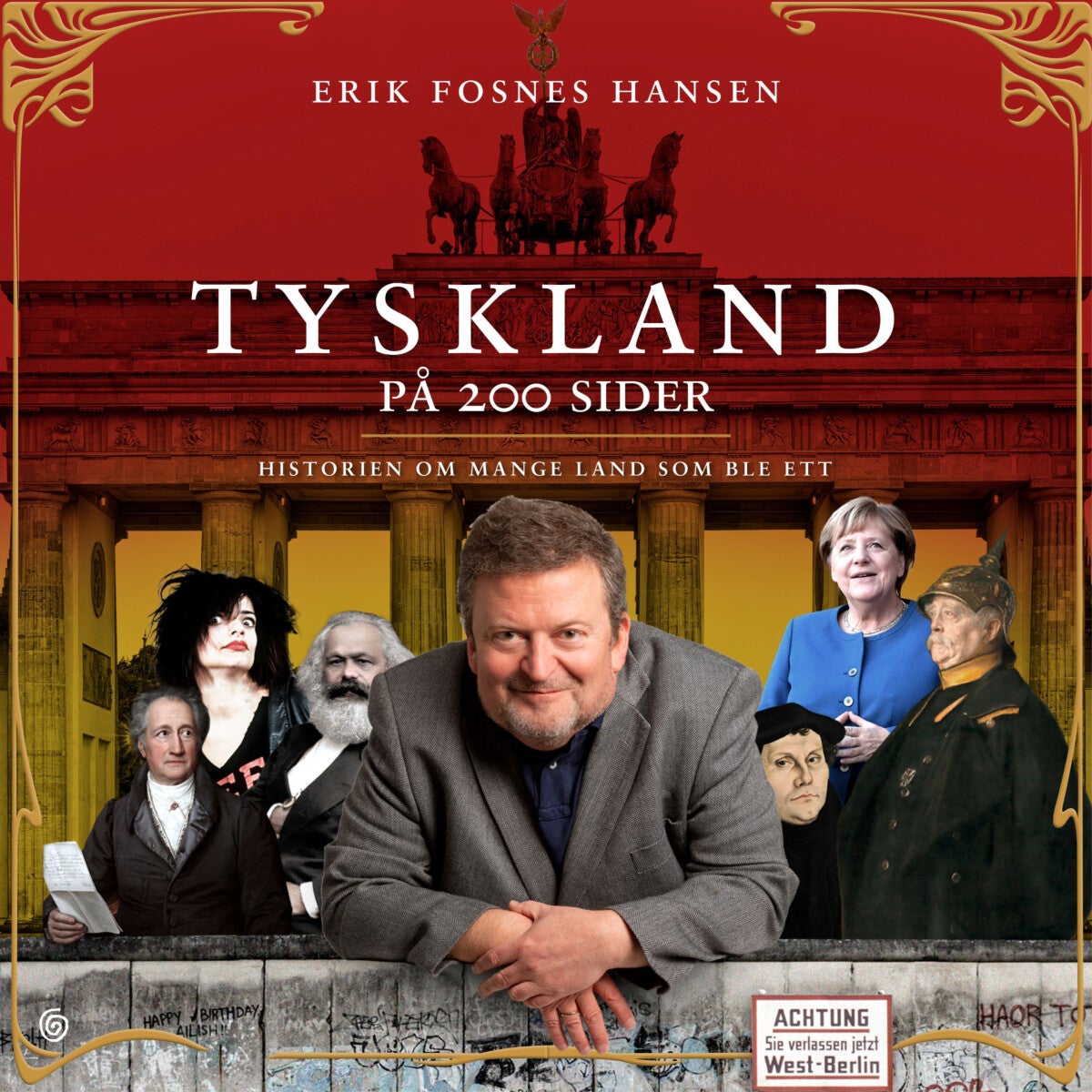 Tyskland på 200 sider - historien om mange land som ble ett