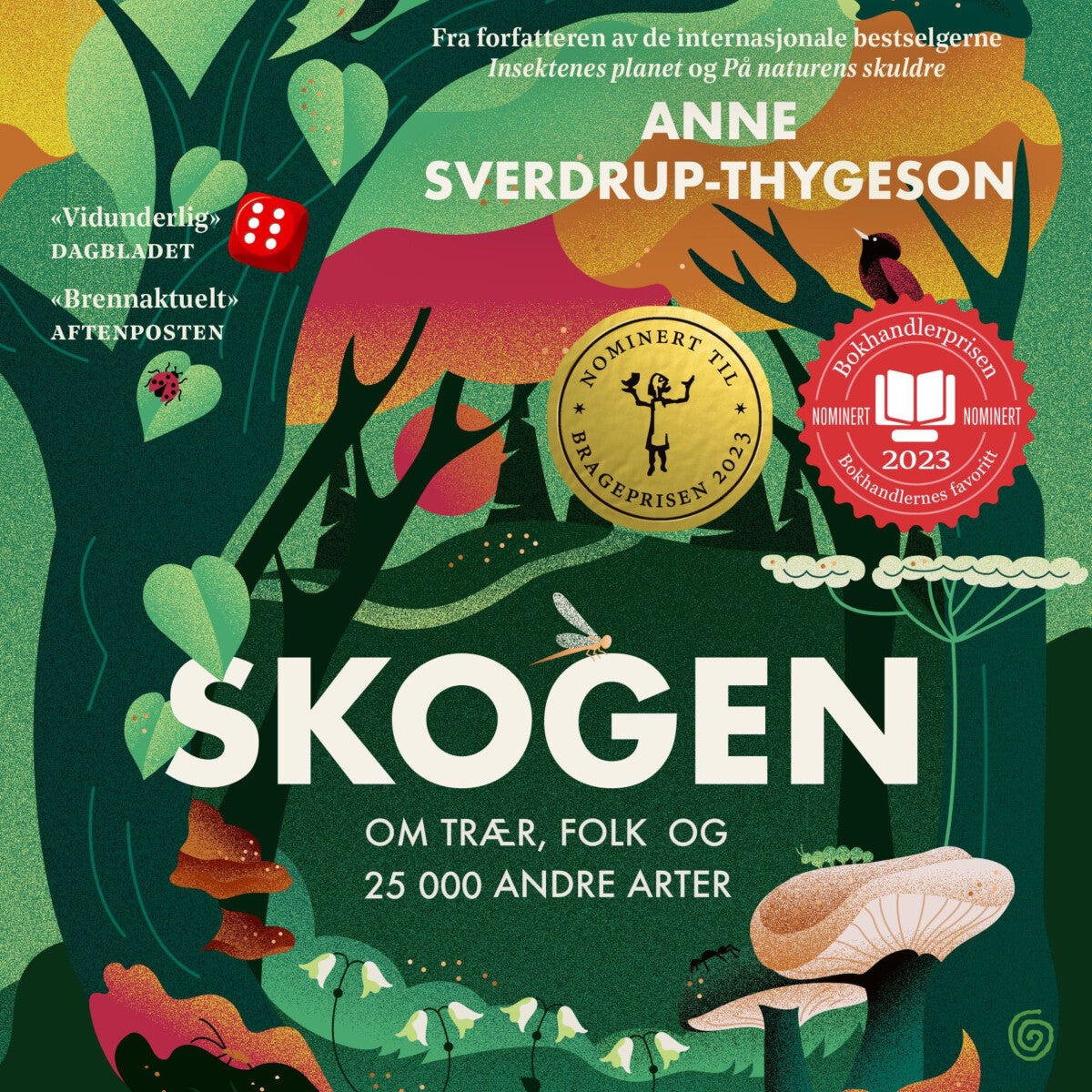 Skogen - om trær, folk og 25 000 andre arter