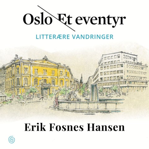Oslo - et eventyr