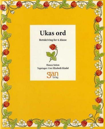 Ukas ord 4 - rettskriving