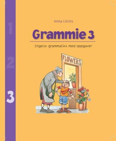 Grammie 3 - engelsk grammatikk med oppgaver