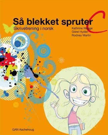 Så blekket spruter C - skrivetrening i norsk