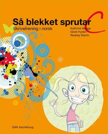 Så blekket sprutar C - skrivetrening i norsk