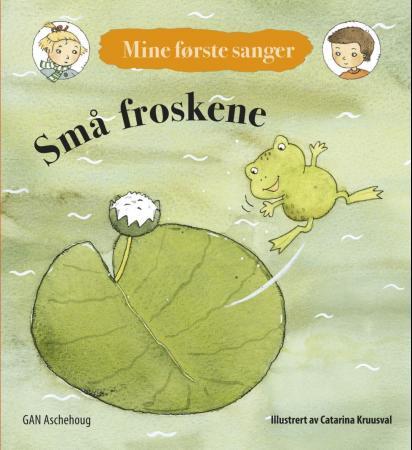 Små froskene - mine første sanger