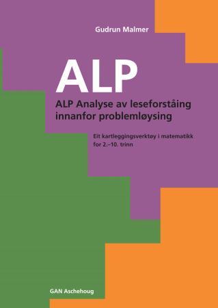 ALP - analyse av leseforståing innanfor problemløysing : eit kartleggingsverktøy i matematikk for 2.-10. t