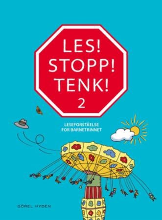 Les! Stopp! Tenk! 2 - leseforståelse for barnetrinnet