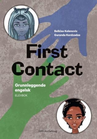 First contact - grunnleggende engelsk : elevbok