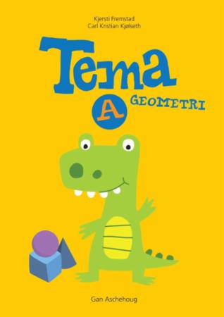 Tema A - geometri : matematikk for småskolen