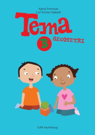 Tema B - geometri : matematikk for småskolen