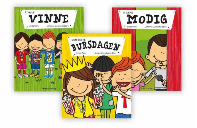 Den beste bursdagen ; Å ville vinne ; Å vere modig