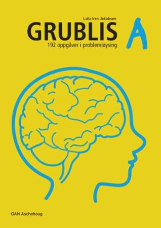 Grublis A - 192 oppgåver i problemløysing