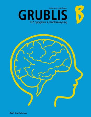 Grublis B - 192 oppgåver i problemløysing