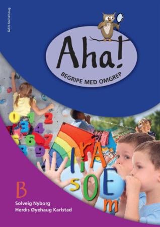 Aha! - begripe med omgrep B