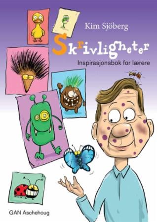 Skrivligheter - inspirasjonsbok for lærere