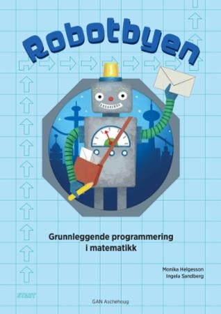 Robotbyen - grunnleggjande programmering i matematikk
