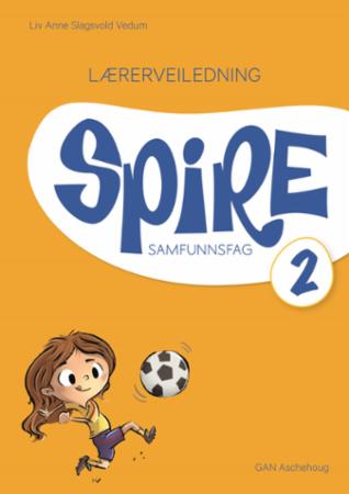 Spire 2 - Lærerveiledning : samfunnsfag