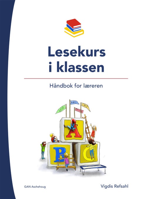Lesekurs i klassen - håndbok for læreren