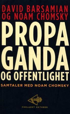 Propaganda og offentlighet - samtaler med Noam Chomsky