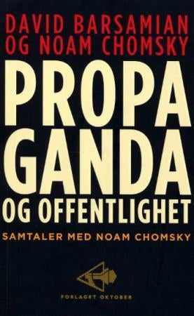 Propaganda og offentlighet - samtaler med Noam Chomsky