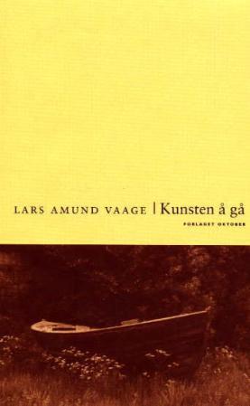 Kunsten å gå - roman