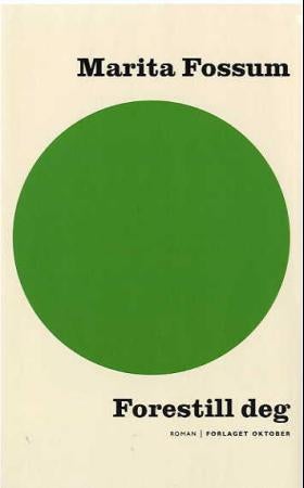 Forestill deg - roman