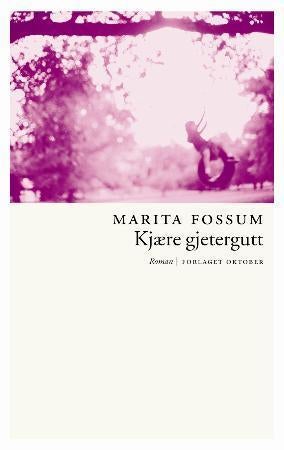 Kjære gjetergutt - roman