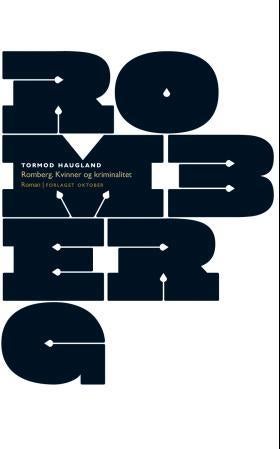 Romberg - kvinner og kriminalitet : roman