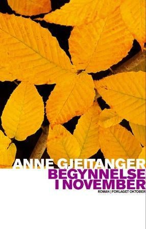 Begynnelse i november - roman