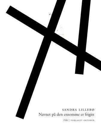 Navnet på den ensomme er frigitt - dikt