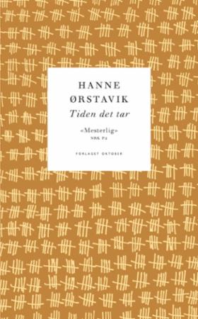 Tiden det tar - roman