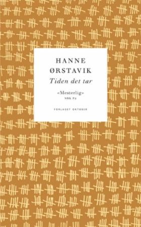 Tiden det tar - roman