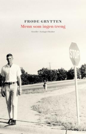 Menn som ingen treng - noveller