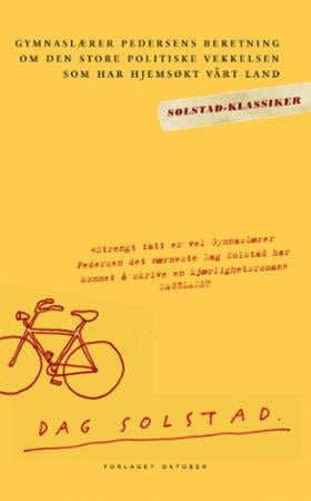 Gymnaslærer Pedersens beretning om den store politiske vekkelse - roman