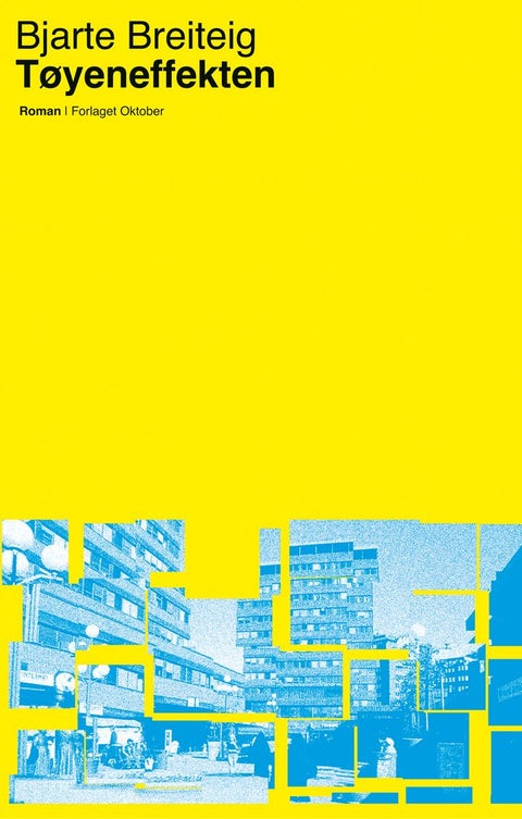 Tøyeneffekten - roman