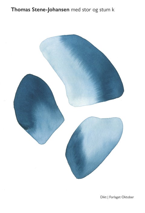 Med stor og stum k - dikt