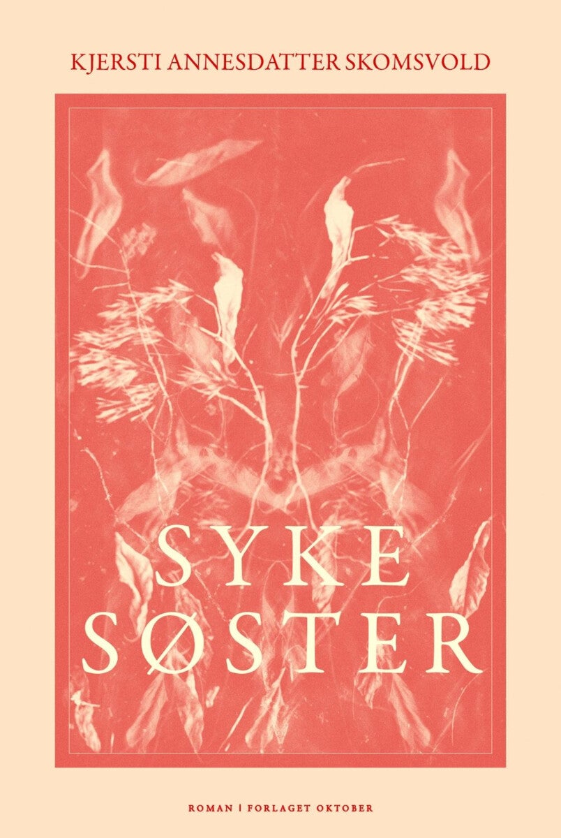 Syke søster - roman