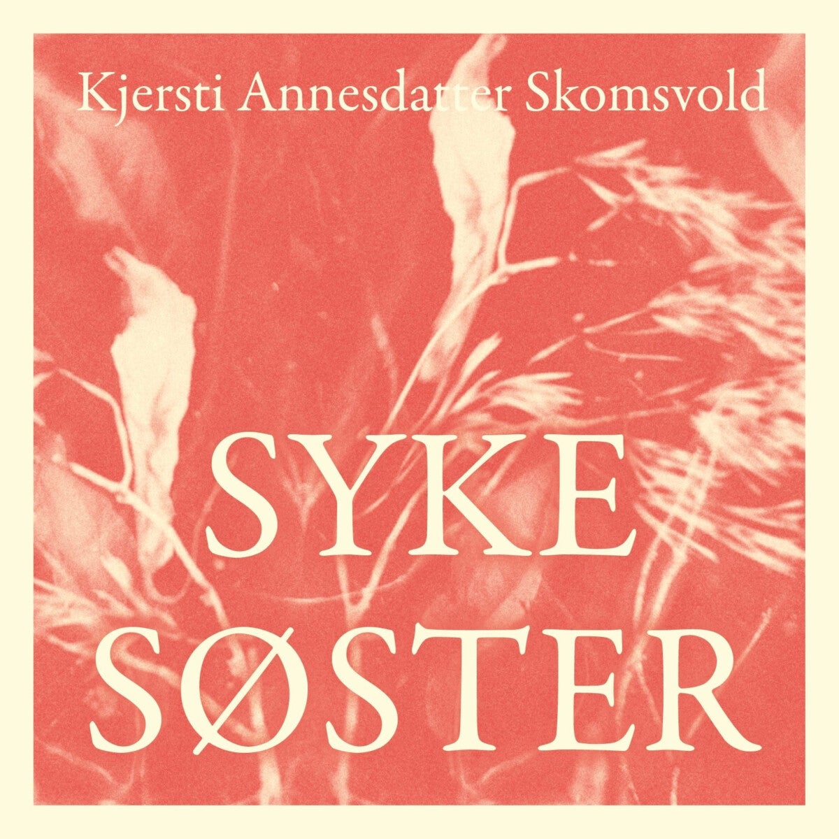 Syke søster - roman