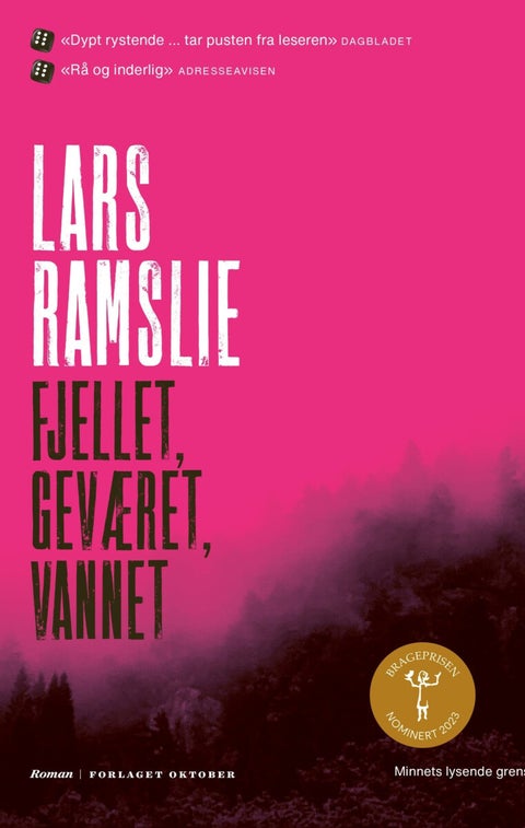 Fjellet, geværet, vannet - roman : minnets lysende grense