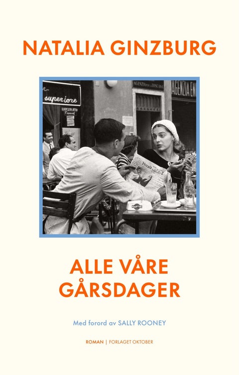 Alle våre gårsdager - roman