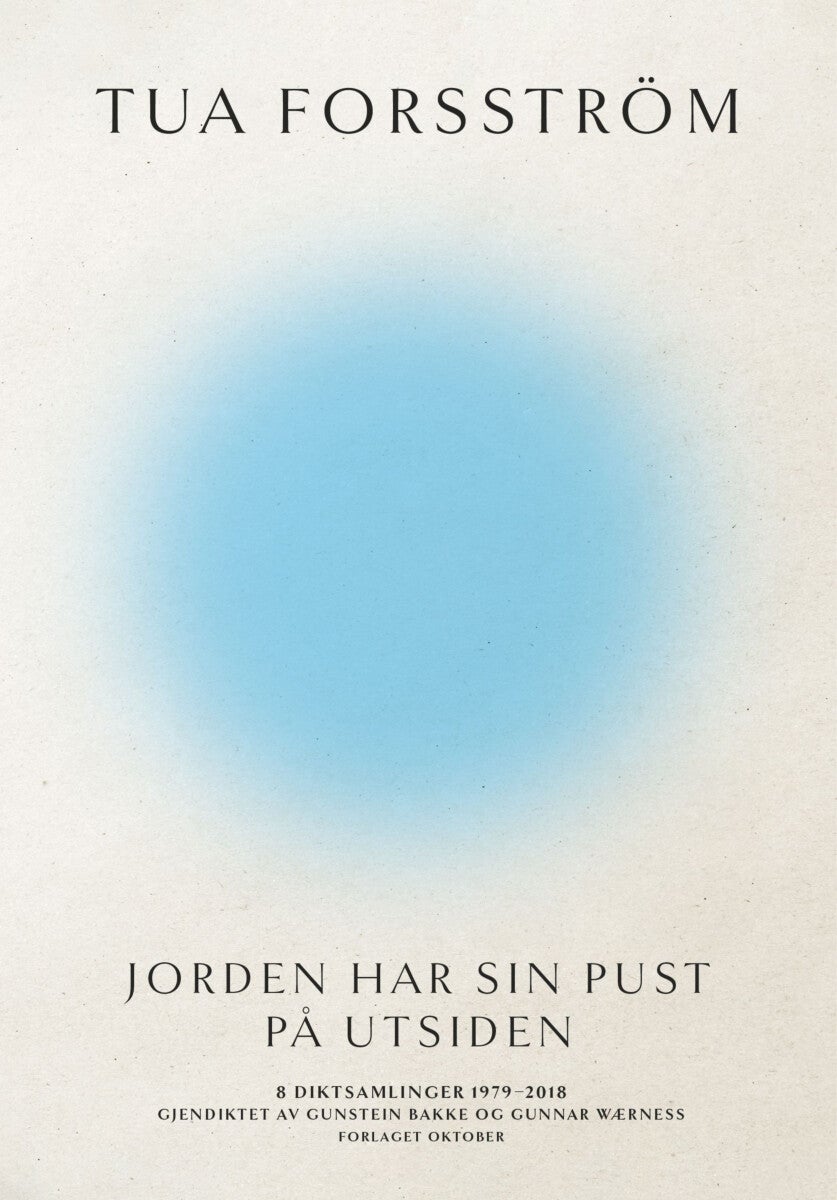 Jorden har sin pust på utsiden - 8 diktsamlinger 1979¿2018
