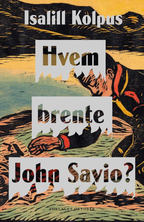 Hvem brente John Savio?