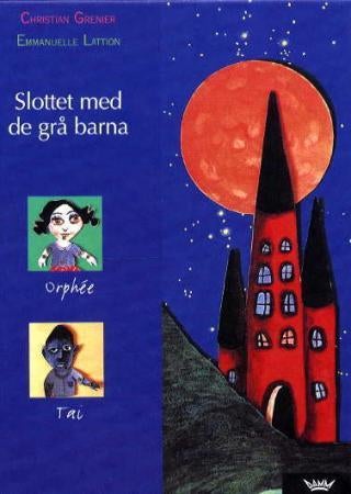 Slottet med de grå barna