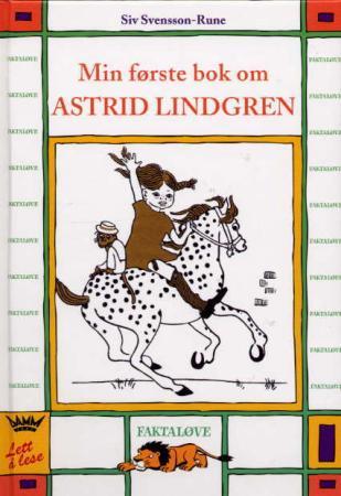 Min første bok om Astrid Lindgren