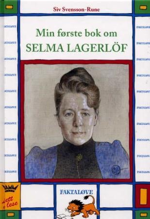 Min første bok om Selma Lagerlöf