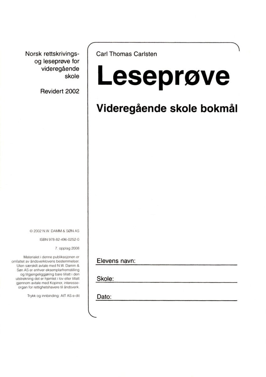 Leseprøve videregående skole - norsk rettskrivings- og leseprøve videregående skole