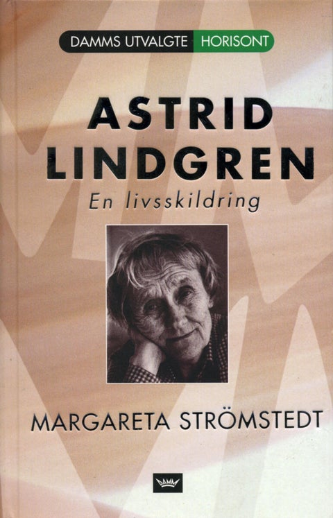 Astrid Lindgren - en livsskildring